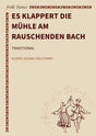 Es klappert die Mühle am rauschenden Bach