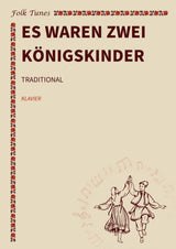 Es waren zwei Königskinder