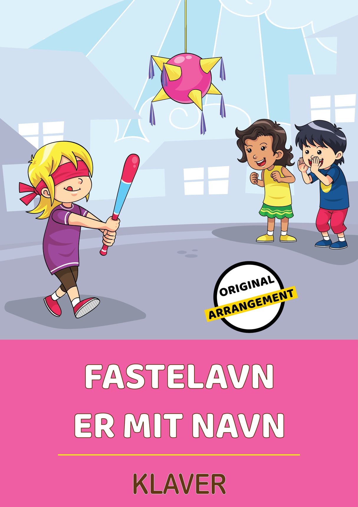 Fastelavn Er Mit Navn