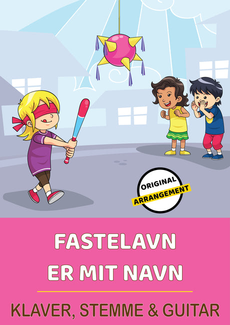 Fastelavn Er Mit Navn