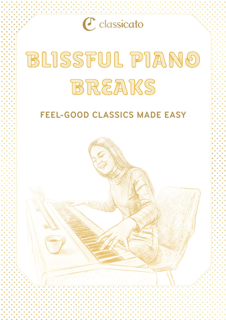 Blissful Piano Breaks