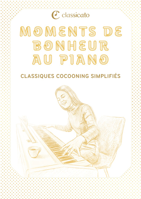Moments de bonheur au piano
