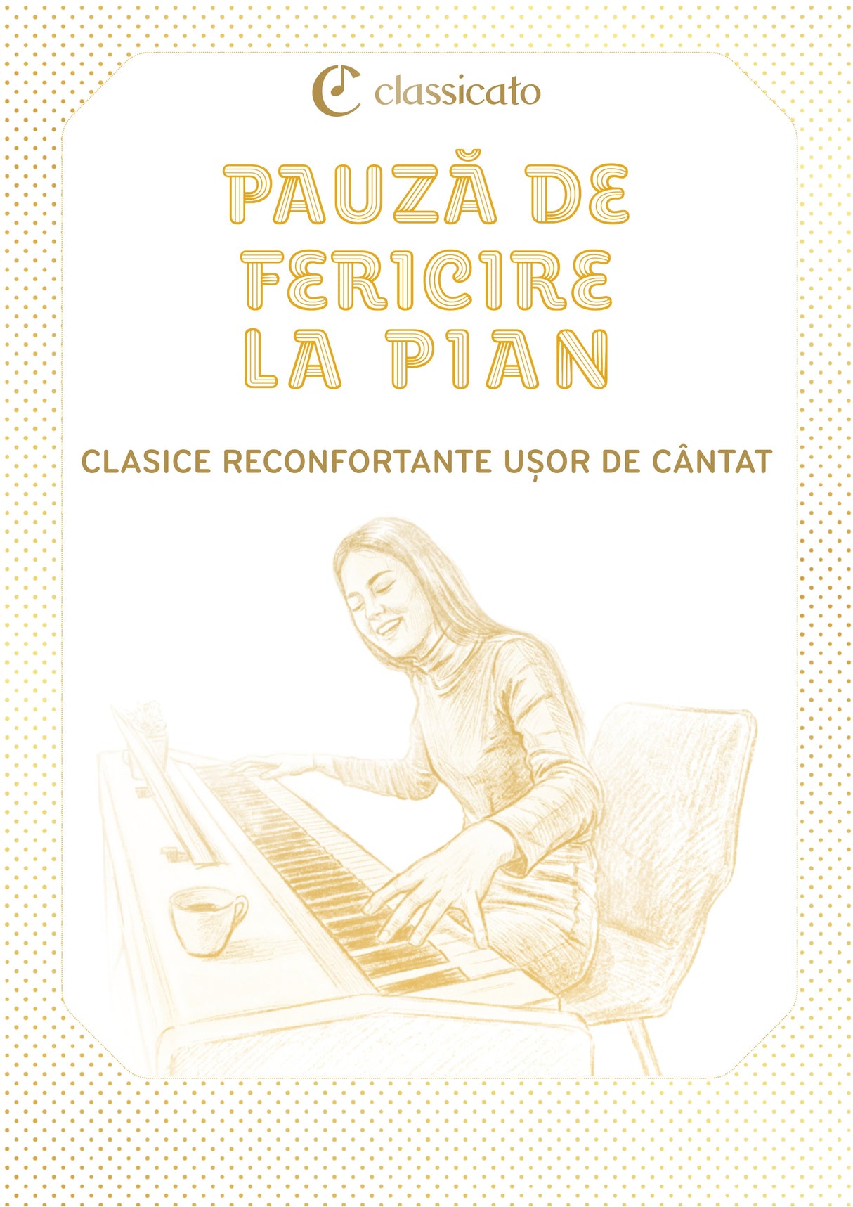 Pauză de fericire la pian