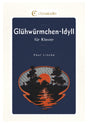 Glühwürmchen-Idyll