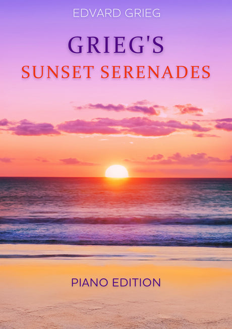 Grieg's Sunset Serenades