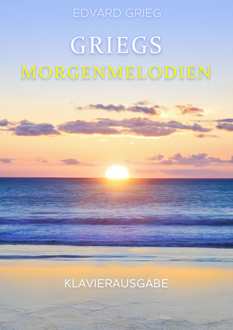 Griegs Morgenmelodien
