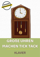 Große Uhren machen tick tack