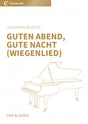 Guten Abend, gute Nacht (Wiegenlied)