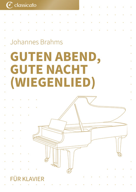 Guten Abend, gute Nacht (Wiegenlied)