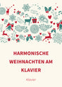 Harmonische Weihnachten am Klavier