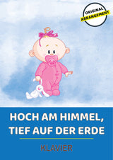 Hoch am Himmel, tief auf der Erde