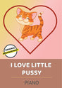 I Love Little Pussy