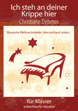 Ich steh an deiner Krippe hier