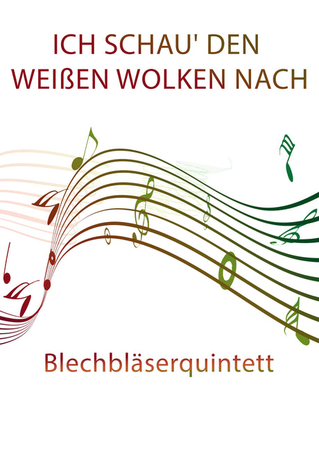 Ich schau' den weißen Wolken nach