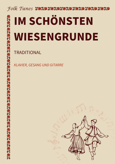 Im schönsten Wiesengrunde