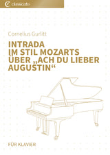 Intrada im Stil Mozarts über „Ach du lieber Augustin“