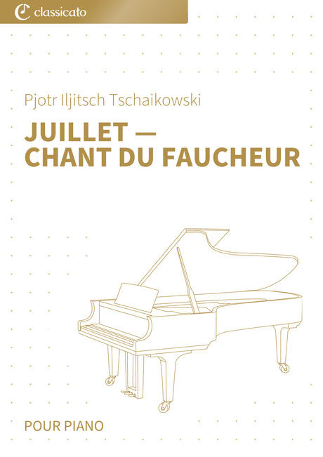 Juillet — Chant du faucheur