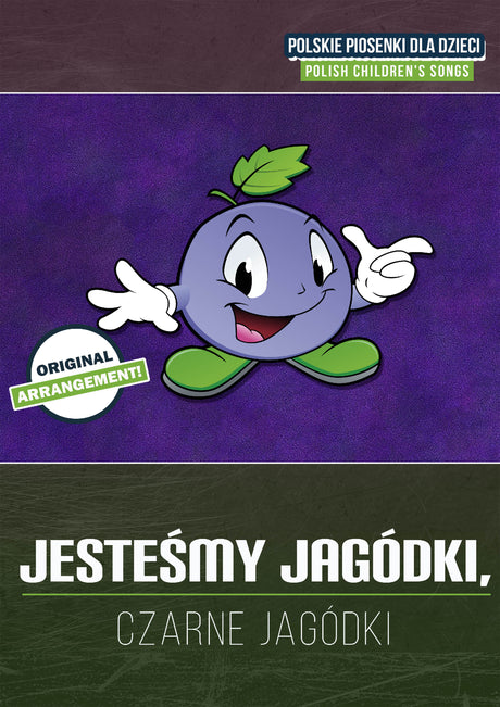 Jesteśmy jagódki, Czarne Jagódki