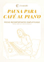 Pausa para café al piano