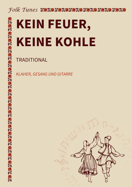 Kein Feuer, keine Kohle