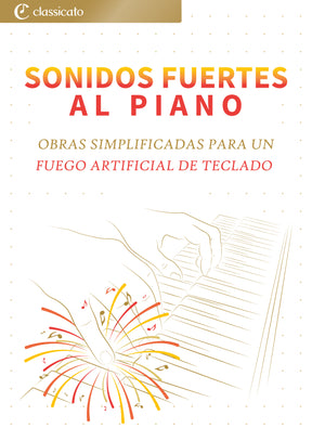 Sonidos Fuertes al Piano