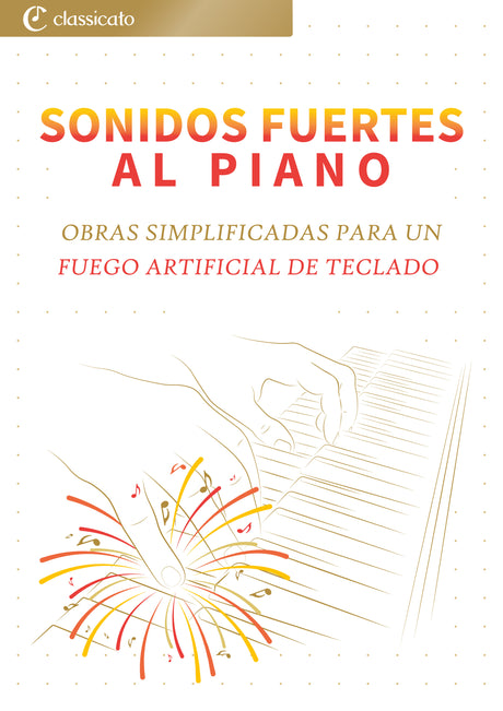 Sonidos Fuertes al Piano