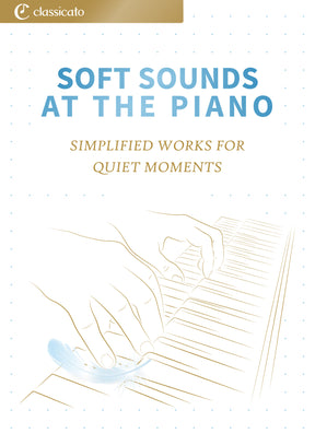 Soft Sounds at the Piano