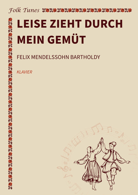 Leise zieht durch mein Gemüt