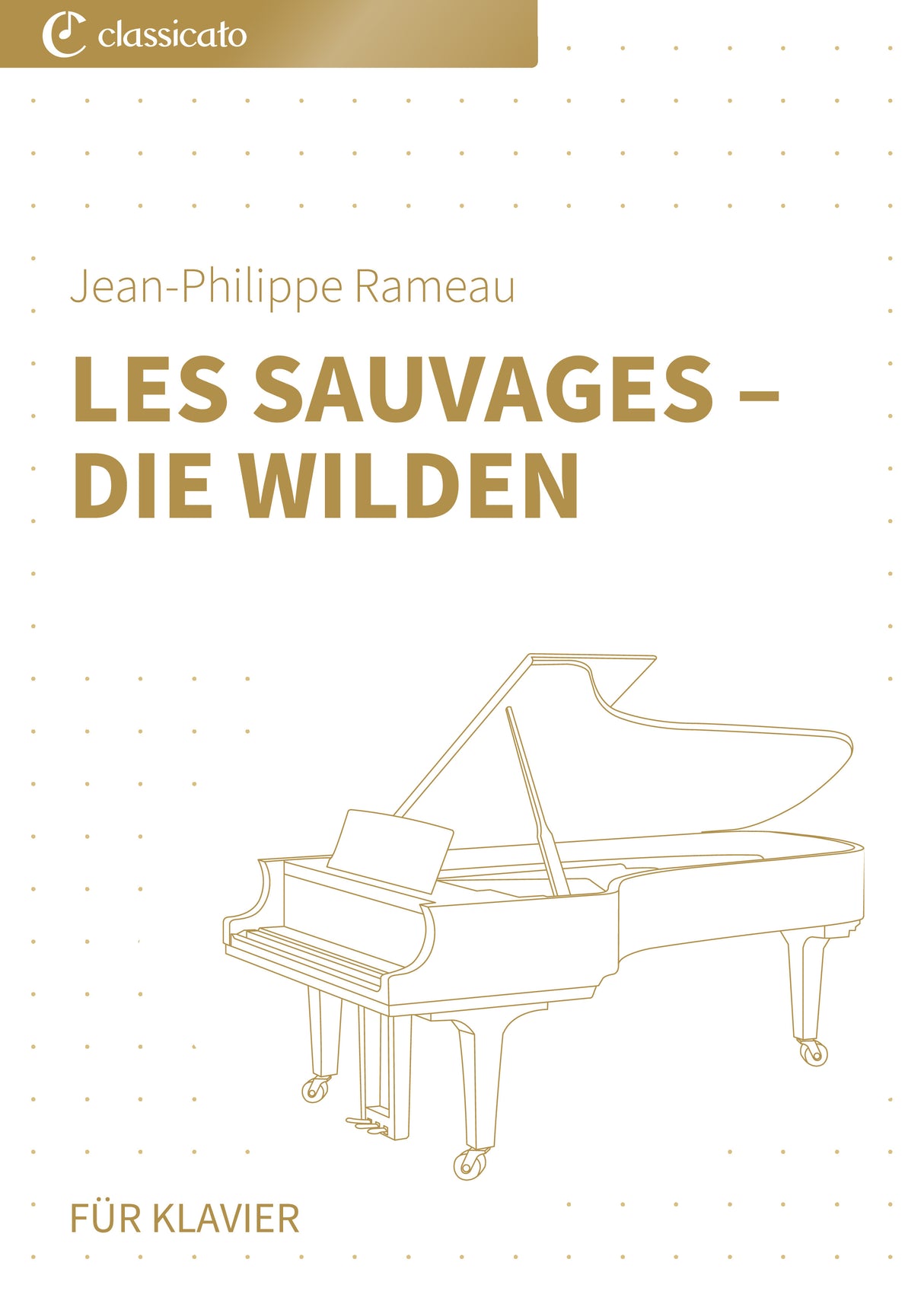 Les Sauvages – Die Wilden