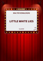 Little White Lies