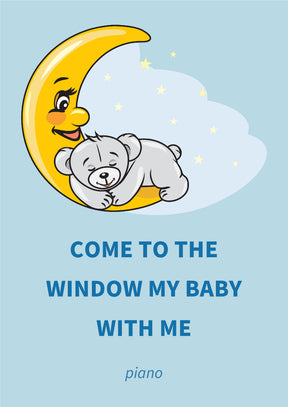 Come To The Window My Baby With Me