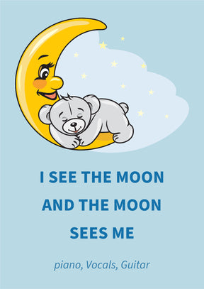 I See The Moon And The Moon Sees Me