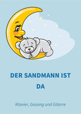 Der Sandmann ist da