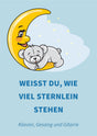 Weißt du, wie viel Sternlein stehen