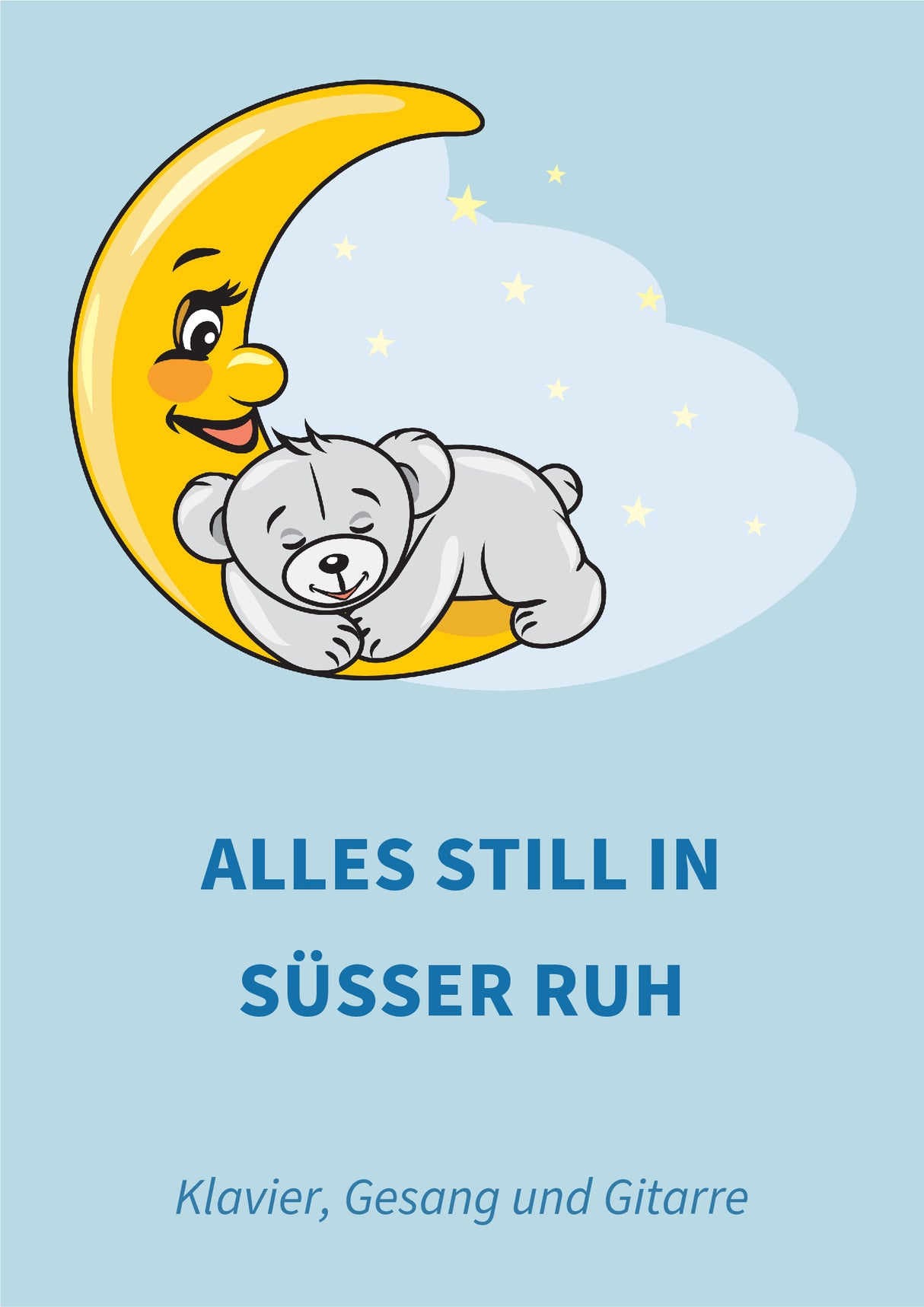 Alles still in süßer Ruh