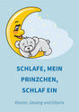 Schlafe, mein Prinzchen, schlaf ein