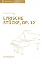 Lyrische Stücke, Op. 12