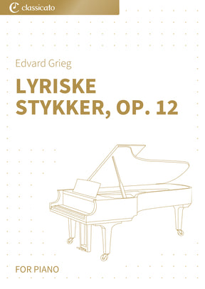 Lyriske stykker, Op. 12