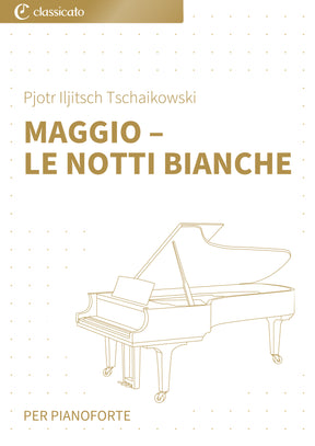 Maggio – Le notti bianche