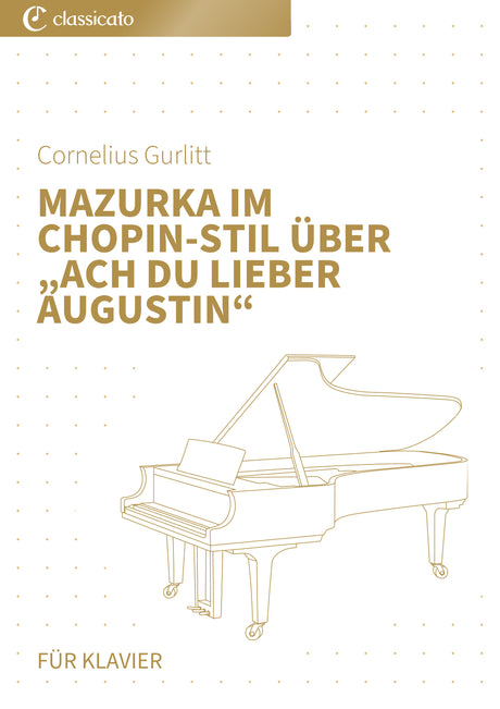 Mazurka im Chopin-Stil über „Ach du lieber Augustin“