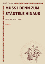 Muss i denn zum Städtele hinaus