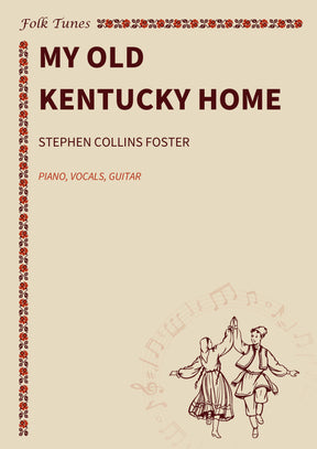 My Old Kentucky Home