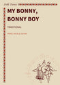 My bonny, bonny boy