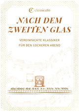 Nach dem zweiten Glas