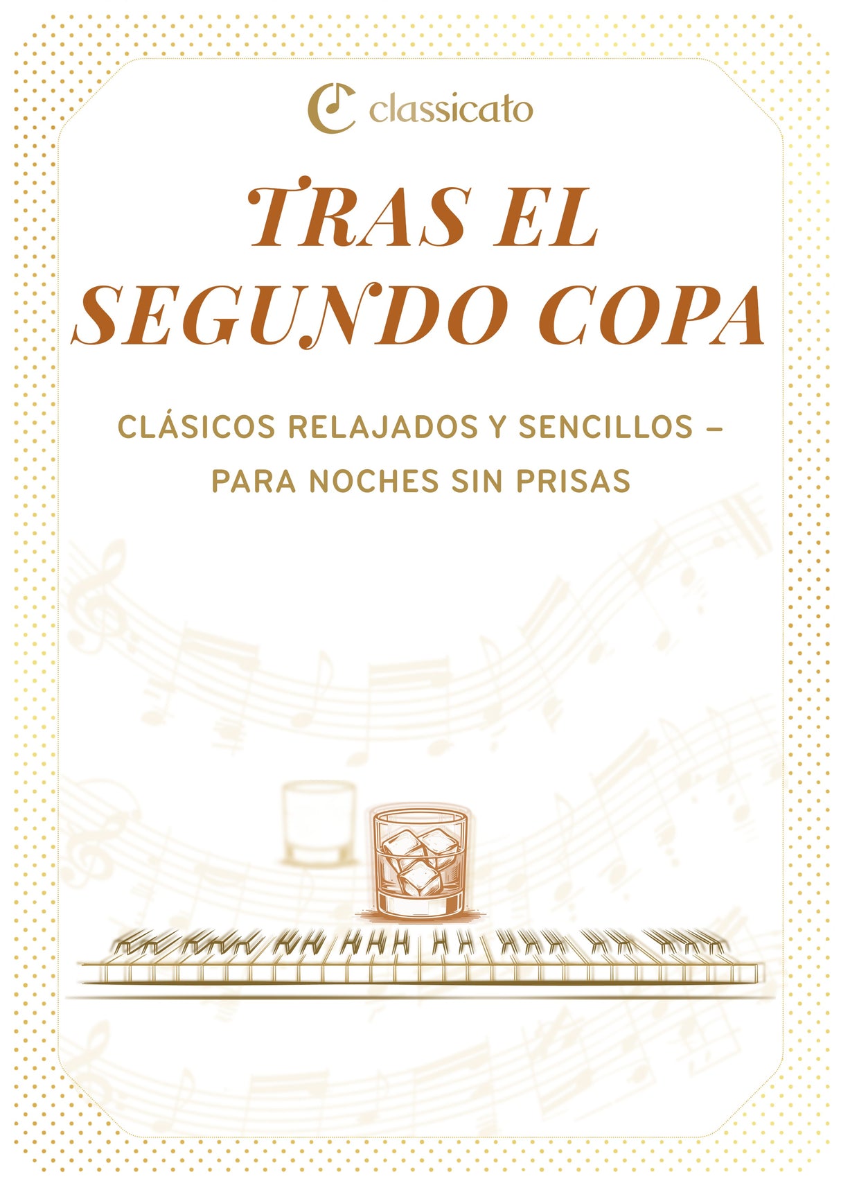 Tras el segundo copa