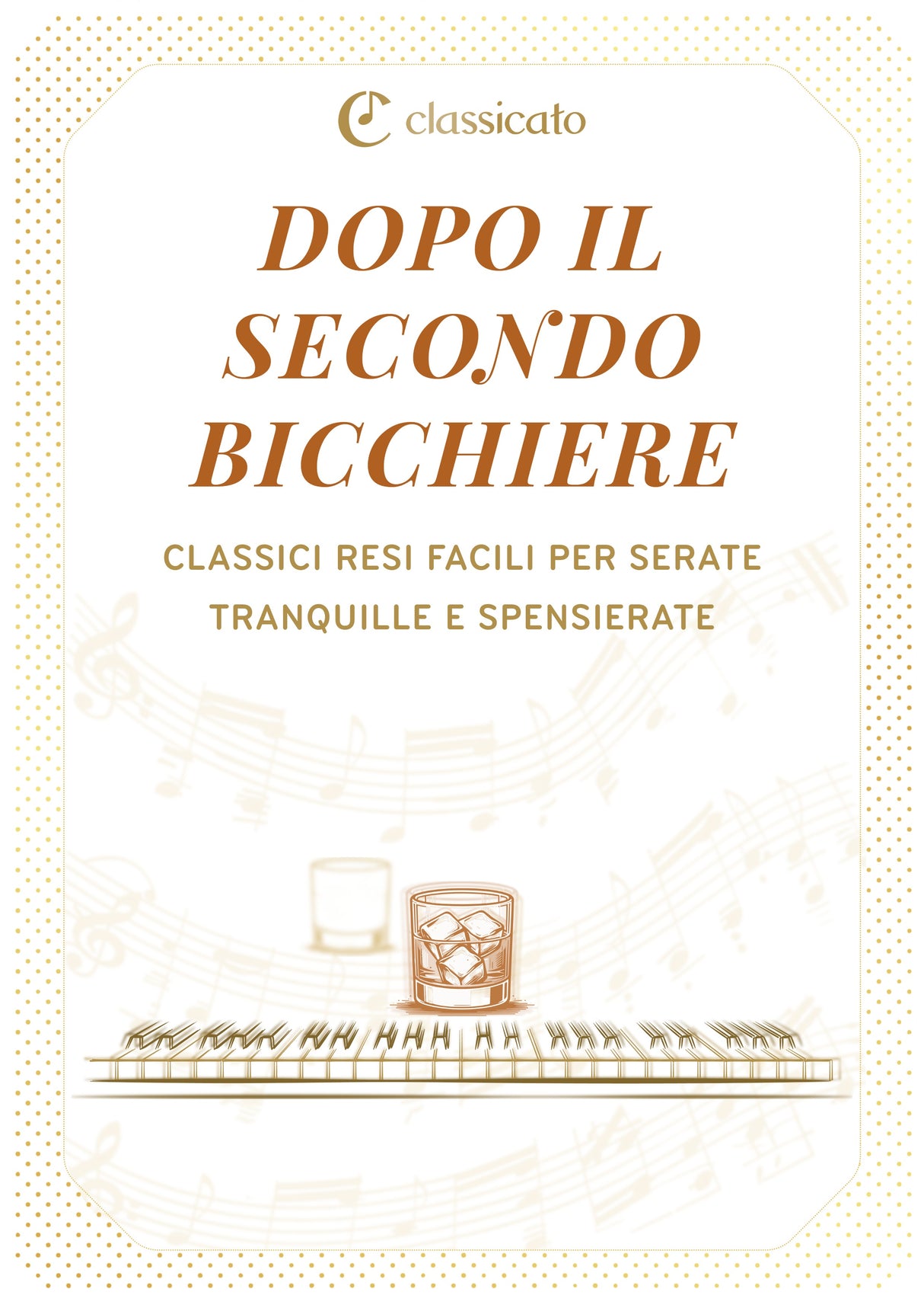 Dopo il secondo bicchiere