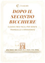 Dopo il secondo bicchiere
