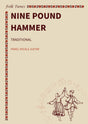 Nine Pound Hammer