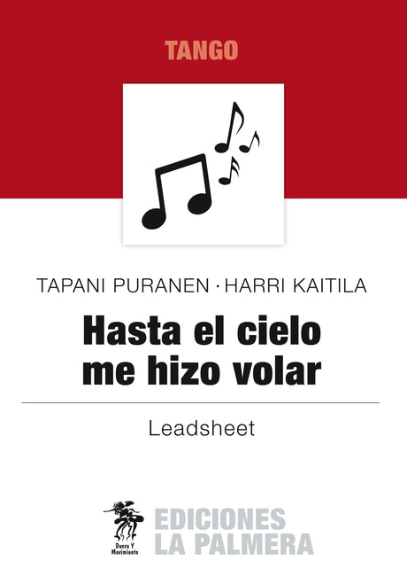 Hasta El Cielo Me Hizo Volar