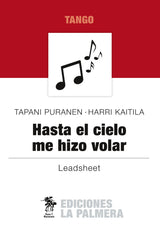 Hasta El Cielo Me Hizo Volar
